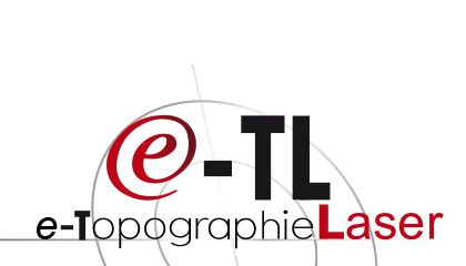 E-TOPOGRAPHIE LASER (e-TL)