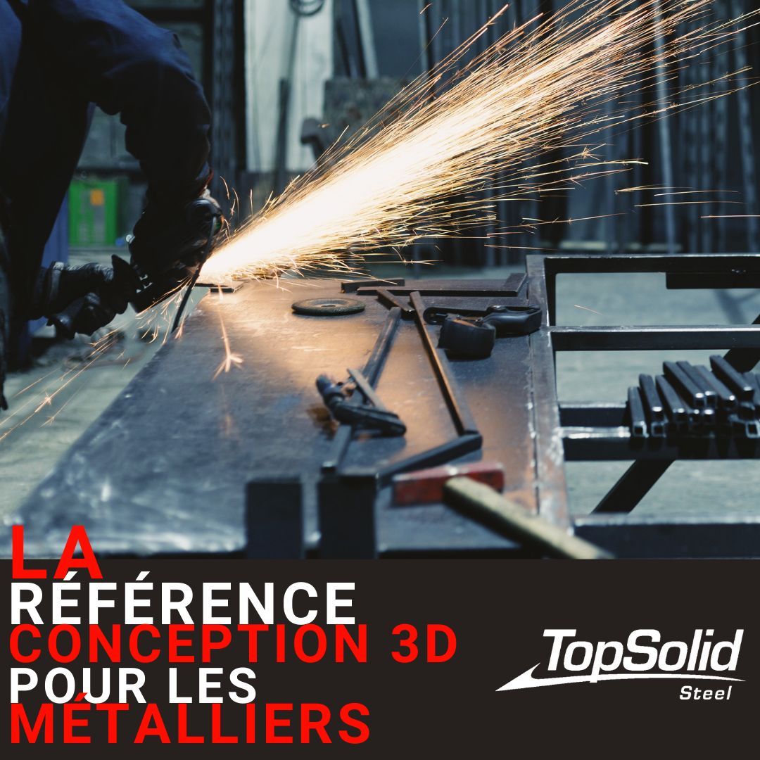 Logiciel de CAO pour les métalliers: TopSolid'Steel_0