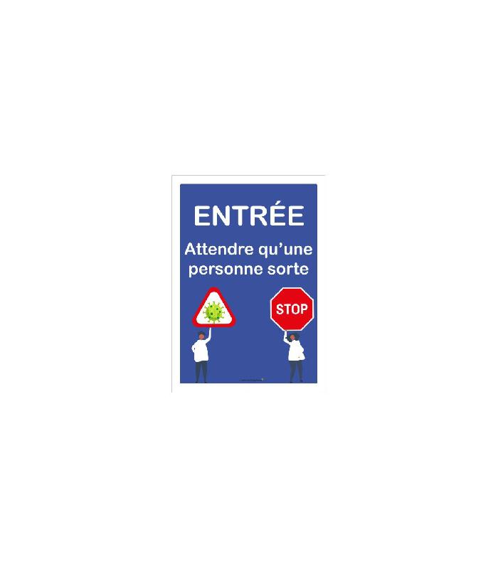 Autocollant - Entrée attendre qu'une personne sorte - Format A1 - Référence: pro402a1_0