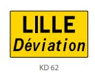 Panneau Type KD62 - Indication de déviation_0