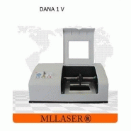 Machine laser  dana 1v